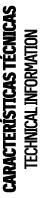 CARACTER STICAS T CNICAS TECHNICAL INFORMATION